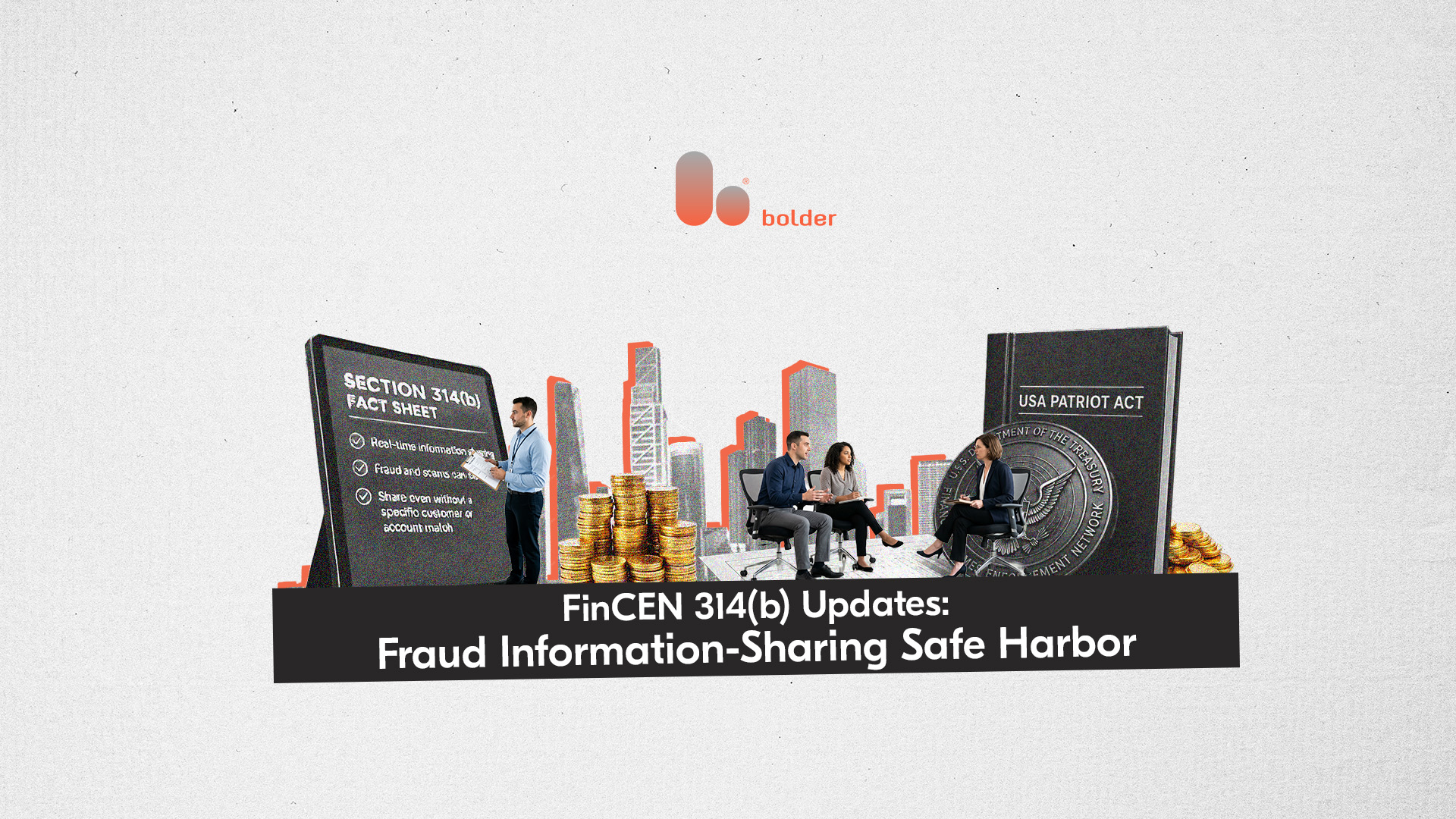 FinCEN 314(b) 2026 Updates: Fraud Safe Harbor Explained